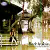Mrdisclaimer - Back to Asia (Feat. Harumi Naruto) - Single