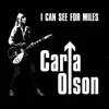 Carla Olson - I Can See For Miles - Single